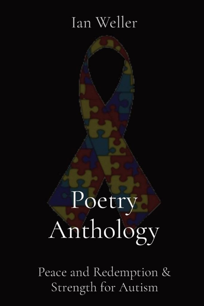 Poetry Anthology: Peace and Redemption & Strength for Autism